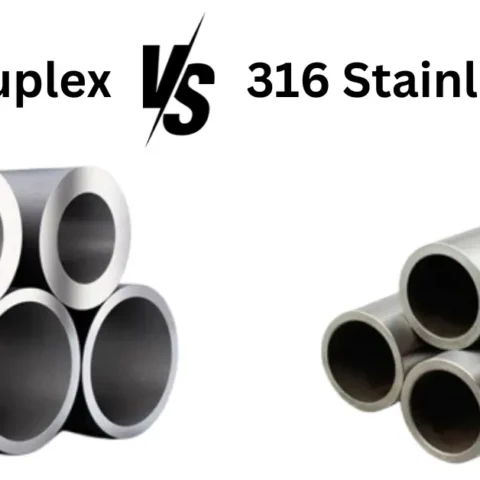 Comparison between Duplex Steel and 316 Stainless Steel